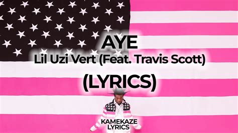 aye lil uzi lyrics|Lil Uzi Vert